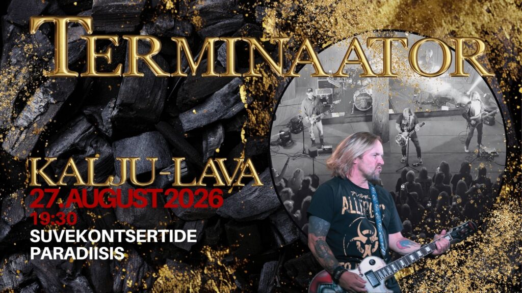 Terminaator Kalju-laval - Muinasjutumets, minu väike paradiis ja suvekontsertide paradiis 2026 kulda väärt kraam