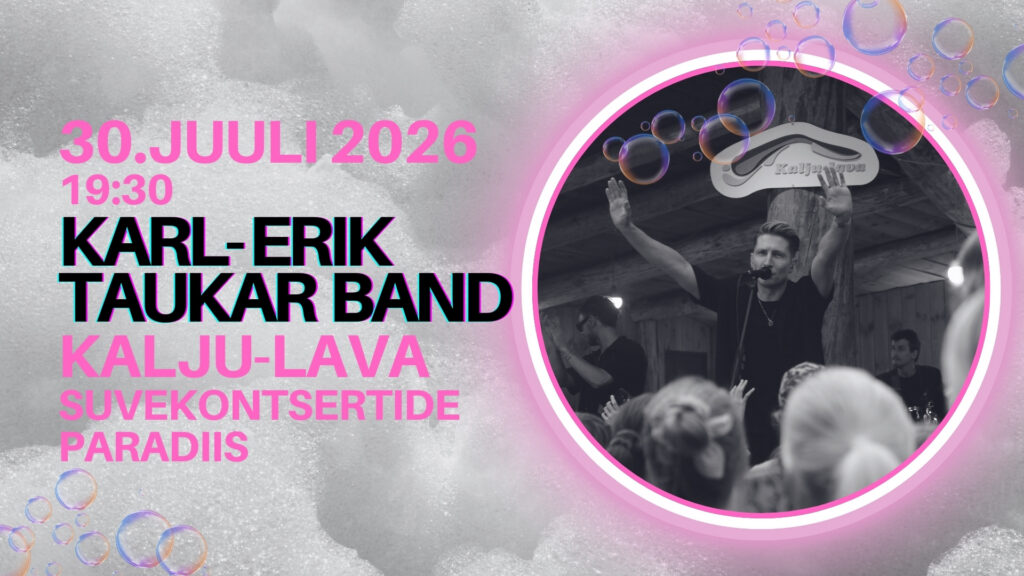 Karl-Erik Taukar Band kontsert Kalju-laval suvekontsertide paradiis 2026